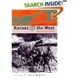 Kansas and the West: New Perspectives (New Perspectives (University Press of Kansas)) by  Rita Napier