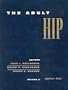 The Adult Hip (2 Volume Set)