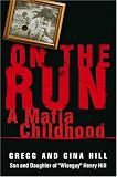 On the Run: A Mafia Childhood