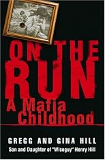 On the Run: A Mafia Childhood
