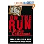 On the Run : A Mafia Childhood