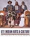 Ute Indian Arts And Culture: From Prehistory To The New Millennium