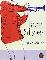 Jazz Styles and Jazz Classics CD Set (3 CDs) and MyMusicLab with Pearson eText Valuepack Access Card Package (11th Edition)