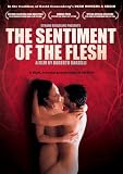 The Sentiment of The Flesh
