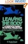 Leaving the Body