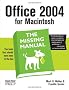 Office 2004 for Macintosh: The Missing Manual (Missing Manuals)