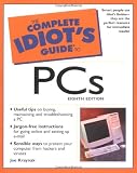 The Complete Idiot's Guide to PC's