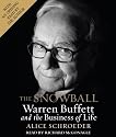 The Snowball: Warren Buffett and the Business of Life