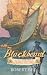 Blackbeard: The Story of Edward Teach, the Real Pirate of the Caribbean