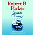  Spare Change (Sunny Randall Novels)  by Robert B. Parker and Kate Burton