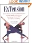 ExTension: The 20-Minute-a-Day, Yoga-Based Program to Relax, Release & Rejuvenate the Average Stressed-Out Over-35-Year-Old- Body