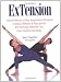 ExTension: The 20-Minute-a-Day, Yoga-Based Program to Relax, Release & Rejuvenate the Average Stressed-Out Over-35-Year-Old- Body