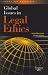 Global Issues in Legal Ethics (American Casebook) by James E. Moliterno ISBN 0314169350