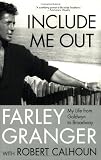 Include Me Out: My Life from Goldwyn to Broadway