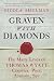 Graven with Diamonds