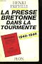 La presse bretonne dans la tourmente / 1940-1946