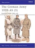 German Army 1939-45 (3): Eastern Front 1941-43