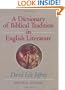 A Dictionary of Biblical Tradition in English Literature