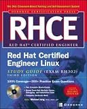 RHCE Red Hat Certified Engineer Linux Study Guide (Exam RH302) (Certification Press)