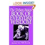 The Delany Sisters' Book of Everyday Wisdom