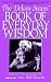 The Delany Sisters' Book of Everyday Wisdom