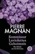 Kommissar Laviolettes Geheimnis: Drei Krimis aus der Provence