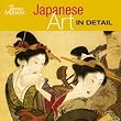 Japanese Art in Detail