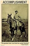 Accomplishment: The Greatest Doer must be the greatest Dreamer by Wilbur Pierce. Size 19.75 X 28.75 Art Poster Print
