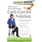 The Carb-Careful Solution: When Your Diet Doesn't Work Anymore . . . by  Adele Puhn
