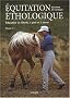 �quitation �thologique. 1, �ducation en libert�, � pied et � cheval