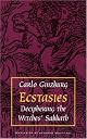 Ecstasies: Deciphering the Witches' Sabbath