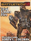 BattleTech: Trial Under Fire