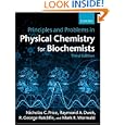 Principles and Problems in Physical Chemistry for Biochemists by  Nicholas C. Price, Raymond A. Dwek, Mark Wormald, and R. G. Ratcliffe