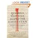 Quarrels That Have Shaped the Constitution