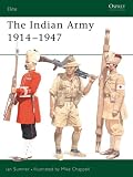 The Indian Army 1914-1947 (Elite)