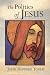 The Politics of Jesus