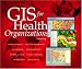 Books : GIS for Health Organizations