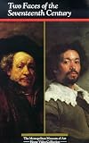 Two Faces 17th Century: Rembrandt and Velasquez