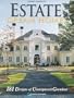 Estate Dream Homes: 181 Designs of Unsurpassed Grandeur