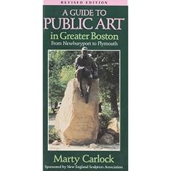 Guide to Public Art in Greater Boston, Revised: From Newburyport to Plymouth