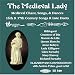 Classical Music : The Medieval Lady