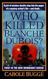 Who Killed Blanche DuBois? (Claire Rawlings Mystery)