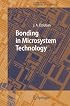 Bonding in Microsystem Technology (Springer Series in Advanced Microelectronics)