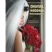 Professional Techniques for Digital Wedding Photography