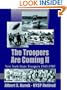 The Troopers Are Coming II: New York State Troopers 1943-1985