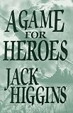 A Game for Heroes