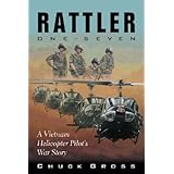 Rattler One-Seven: A Vietnam Helicopter Pilot's War Story (North Texas Military Biography and Memoir Series)