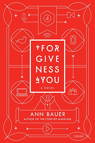 Forgiveness 4 You: A Novel, by Ann Bauer
