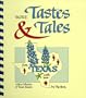 More Tastes & Tales from Texas with Love