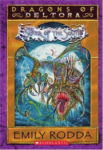 Cover of Dragons Of Deltora #4: Sister Of The South (Dragons of Deltora)